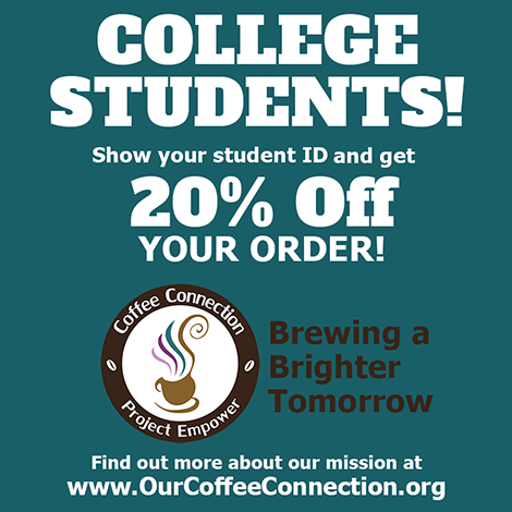 20% off for college students at Coffee Connections at The Marketplace Mall